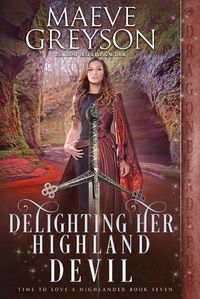 Cover image for Delighting Her Highland Devil