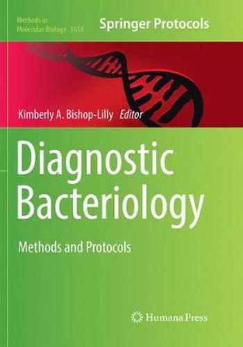 Cover image for Diagnostic Bacteriology: Methods and Protocols