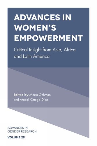 Cover image for Advances in Women's Empowerment: Critical Insight from Asia, Africa and Latin America