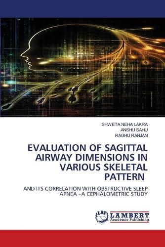 Cover image for Evaluation of Sagittal Airway Dimensions in Various Skeletal Pattern