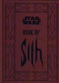 Cover image for Star Wars - Book of Sith: Secrets from the Dark Side