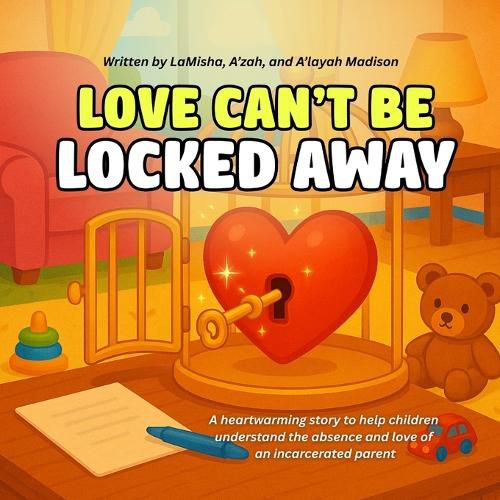 Cover image for Love Can't Be Locked Away