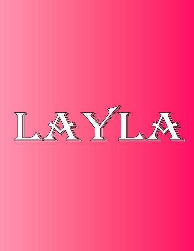Cover image for Layla: 100 Pages 8.5 X 11 Personalized Name on Notebook College Ruled Line Paper