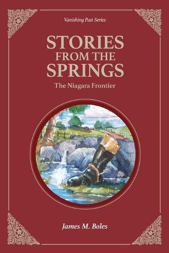 Cover image for Stories From the Springs: The Niagara Frontier