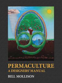 Cover image for Permaculture: A Designer's Manual