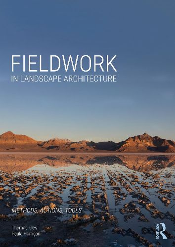 Cover image for Fieldwork in Landscape Architecture: Methods, Actions, Tools