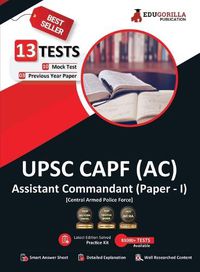 Cover image for UPSC CAPF AC (Assistant Commandant) Paper-1 Exam 2023 (English Edition) - 10 Full Length Mock Tests and 3 Previous Year Papers (1600 Solved Questions) with Free Access to Online Tests