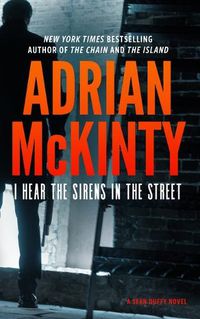 Cover image for I Hear the Sirens in the Street
