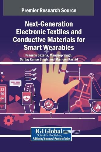 Cover image for Next-Generation Electronic Textiles and Conductive Materials for Smart Wearables