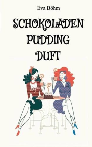 Cover image for Schokoladenpuddingduft