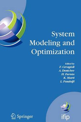 System Modeling and Optimization: Proceedings of the 22nd IFIP TC7 Conference held from , July 18-22, 2005, Turin, Italy