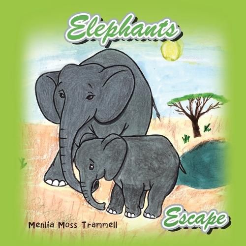 Cover image for Elephants Escape