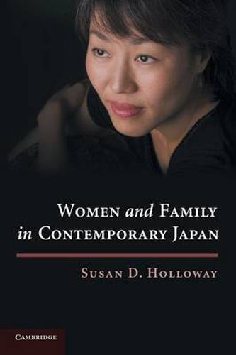 Cover image for Women and Family in Contemporary Japan