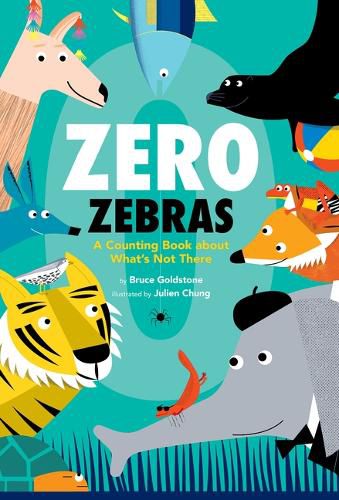 Cover image for Zero Zebras: A Counting Book about What's Not There