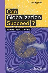 Cover image for Can Globalization Succeed?