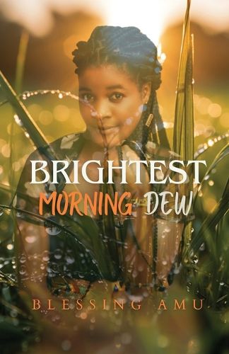 Cover image for Brightest Morning Dew