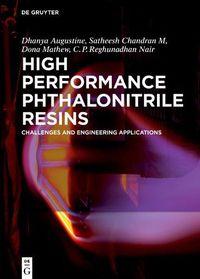 Cover image for High Performance Phthalonitrile Resins: Challenges and Engineering Applications