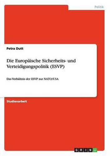 Cover image for Die Europaische Sicherheits- Und Verteidigungspolitik (Esvp)