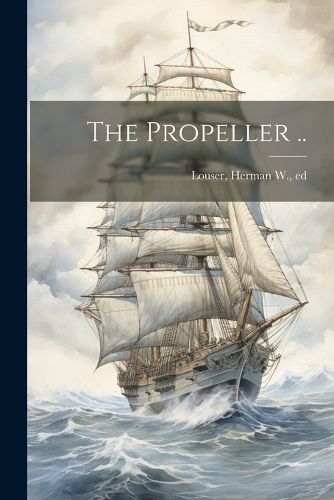 Cover image for The Propeller ..