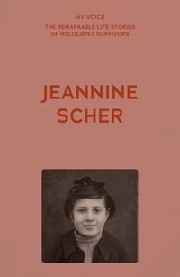 Cover image for My Voice: Jeannine Scher