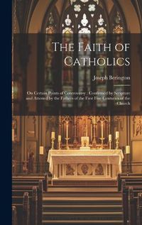 Cover image for The Faith of Catholics