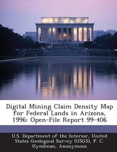 Digital Mining Claim Density Map for Federal Lands in Arizona, 1996