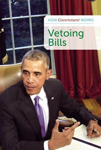 Vetoing Bills