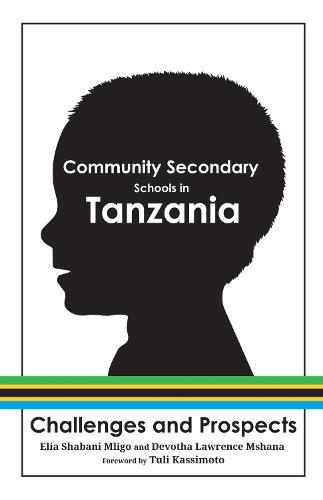 Cover image for Community Secondary Schools in Tanzania: Challenges and Prospects