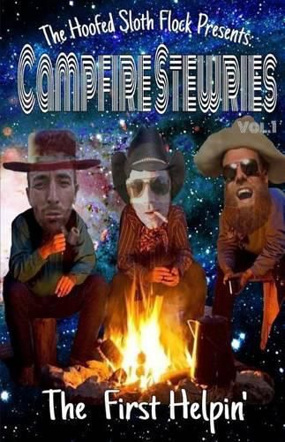 Campfire Stewries: The First Helpin