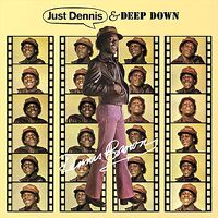 Cover image for Just Dennis / Deep Down