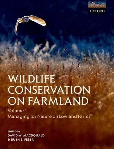 Cover image for Wildlife Conservation on Farmland Volume 1: Managing for nature on lowland farms