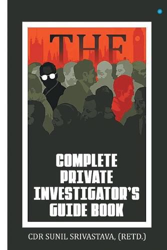 Cover image for The Complete Private Investigator's Guide Book