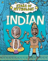 Cover image for Stars of Mythology: Indian