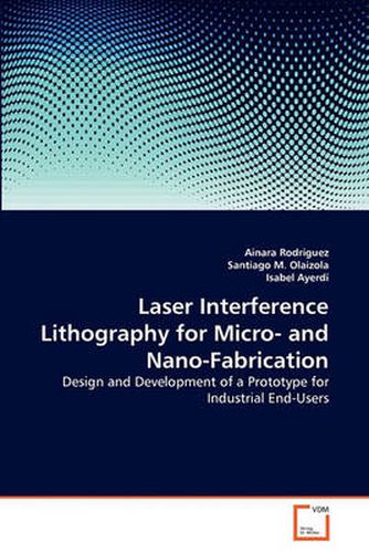 Cover image for Laser Interference Lithography for Micro- and Nano-Fabrication