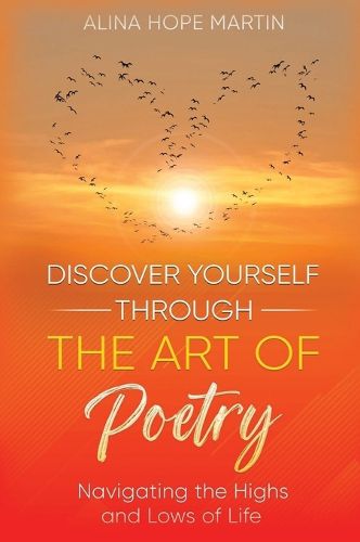 Cover image for Discover Yourself Through the Art of Poetry