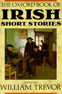 Cover image for The Oxford Book of Irish Short Stories