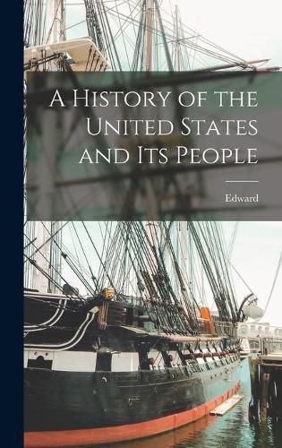 A History of the United States and Its People