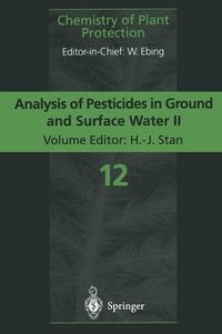 Cover image for Analysis of Pesticides in Ground and Surface Water II: Latest Developments and State-of-the-Art of Multiple Residue Methods