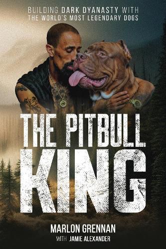 Cover image for The Pit Bull King