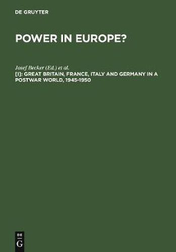 Cover image for Great Britain, France, Italy and Germany in a Postwar World, 1945-1950