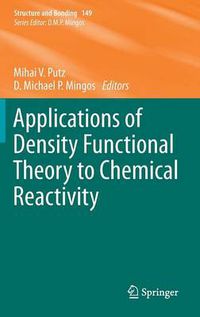 Cover image for Applications of Density Functional Theory to Chemical Reactivity