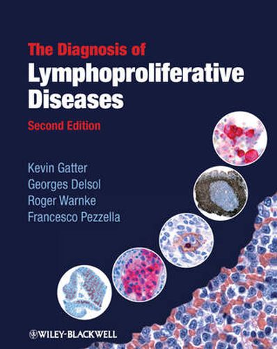 Cover image for The Diagnosis of Lymphoproliferative Diseases