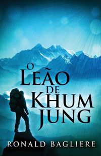 Cover image for The Lion Of Khum Jung