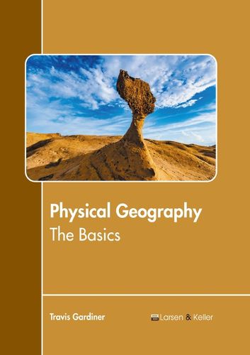 Cover image for Physical Geography: The Basics