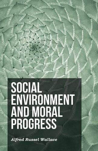 Cover image for Social Environment and Moral Progress