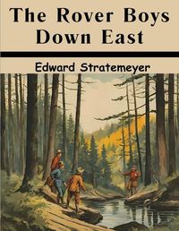 Cover image for The Rover Boys Down East