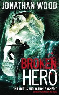 Cover image for Broken Hero