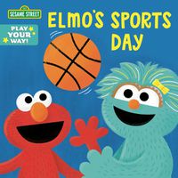 Cover image for Elmo's Sports Day (Sesame Street)
