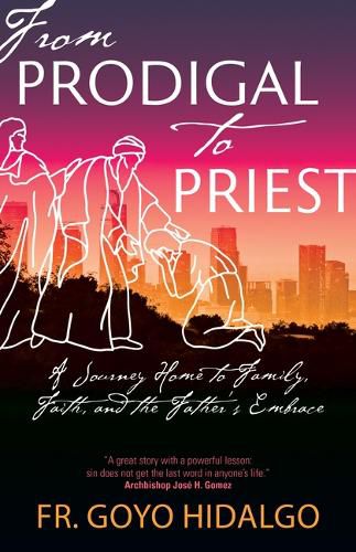 Cover image for From Prodigal to Priest