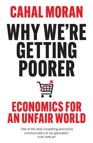 Cover image for Why We're Getting Poorer